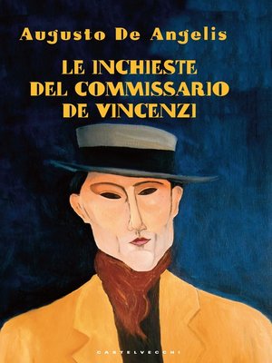 cover image of Le inchieste del commissario De Vincenzi
